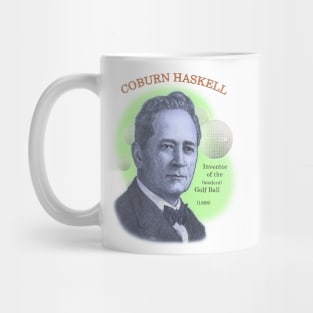 Coburn Haskell, Inventor of the Modern Golf Ball Mug